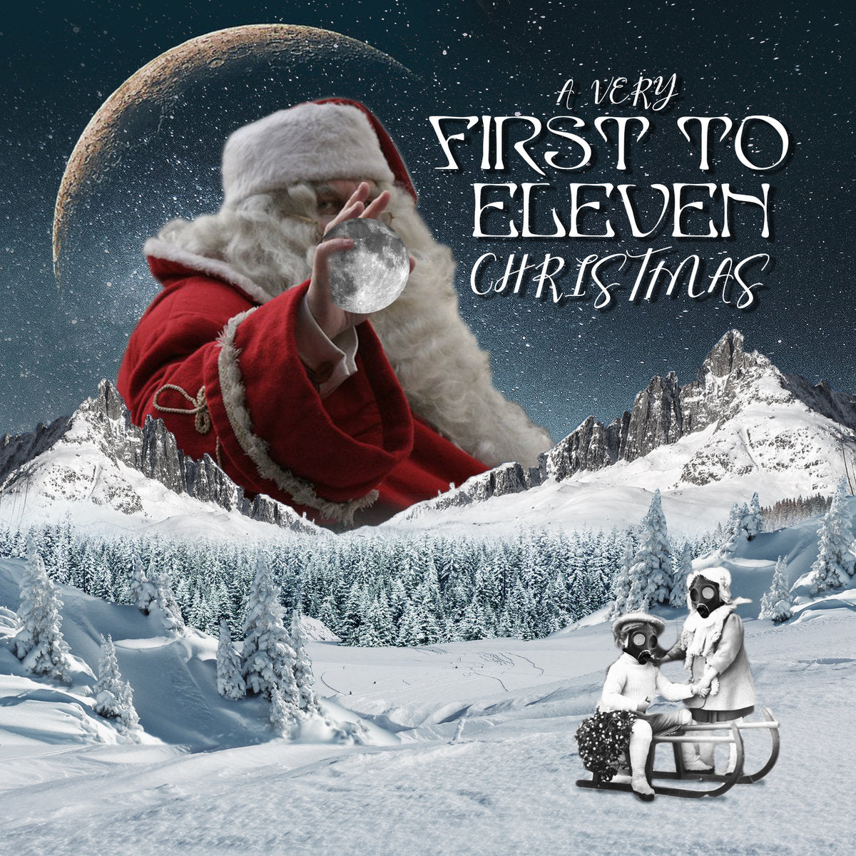 A Very First to Eleven Christmas (Physical Copy)