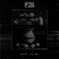 Dead To Me E.P. (Physical Copy)